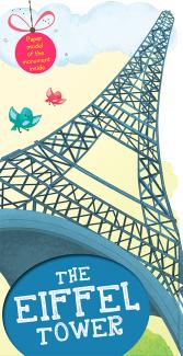 MONUMENTS OF THE WORLD: THE EIFFEL TOWER