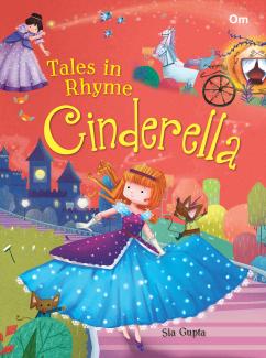 TALES IN RHYME: CINDERELLA
