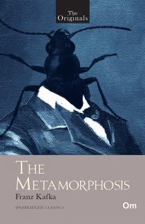 THE ORIGINALS THE METAMORPHOSIS (UNABRIDGED CLASSICS)