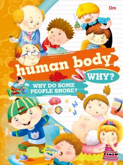 Encyclopedia: Human Body Why?