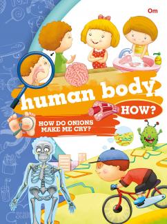 Encyclopedia: Human Body How?