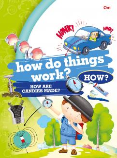 Encyclopedia: How Do Things Work How?