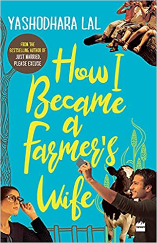 HOW I BECAME A FARMER'S WIFE