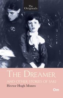 THE ORIGINALS THE DREAMER AND OTHER STORIES (UNABRIDGED CLASSICS)
