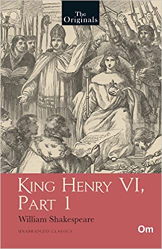 THE ORIGINALS HENRY VI PART 1