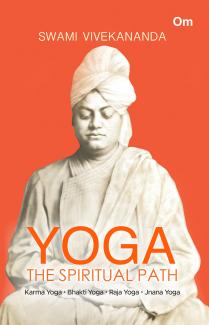 Yoga: The Spiritual Path
