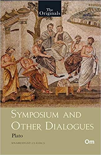 The Original: Plato’s Symposium and other Dialogues