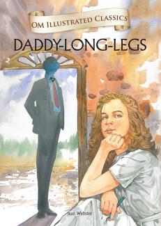 OM ILLUSTRATED CLASSIC: DADDY LONG LEGS (ILLUSTRATED ABRIDGED CLASSICS)