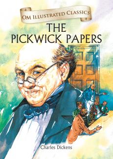 OM ILLUSTRATED CLASSIC: THE PICKWICK PAPERS (ILLUSTRATED ABRIDGED CLASSICS)