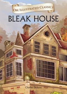 OM ILLUSTRATED CLASSIC: BLEAK HOUSE (ILLUSTRATED ABRIDGED CLASSICS)
