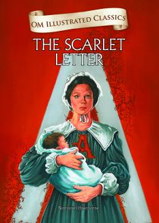OM ILLUSTRATED CLASSIC: THE SCARLET LETTER (ILLUSTRATED ABRIDGED CLASSICS)