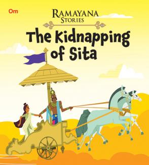 RAMAYANA STORIES THE KIDNAPPING OF SITA