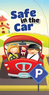 LETS BE SAFE: SAFE IN THE CAR