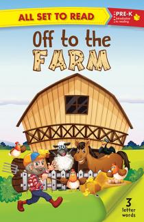 ALL SET TO READ PRE- K:  Off to the Farm