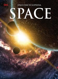ENCYCLOPEDIA SPACE: SPACE