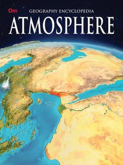 ENCYCLOPEDIA GEOGRAPHY: ATMOSPHERE