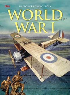 ENCYCLOPEDIA HISTORY: WORLD WAR I