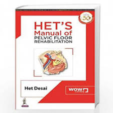 HET’S Manual of Pelvic Floor Rehabilitation