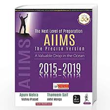 The Next Level of Preparation AIIMS The Precise Version