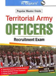 Territorial Army – Officers Recruitment Exam Guide