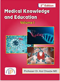Medical Knowledge and Education - Volume I (2e)