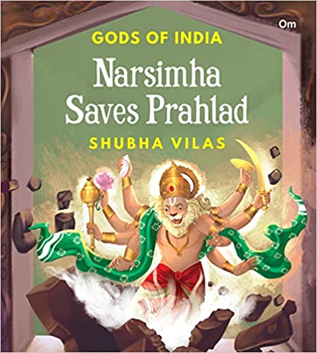 Gods of India Narasimha Saves Prahlad
